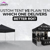 Custom Tent vs plain Tent: Which One Delivers Better ROI?
