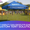 Event Visibility Challenges for Startups & Custom Tent Solutions