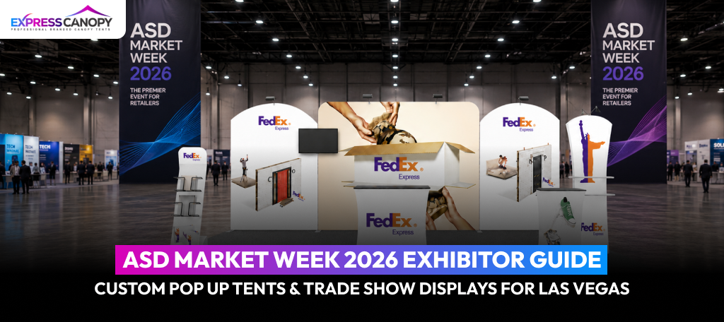 ASD Market Week 2026 Exhibitor Guide: Custom Pop Up Tents & Trade Show Displays for Las Vegas